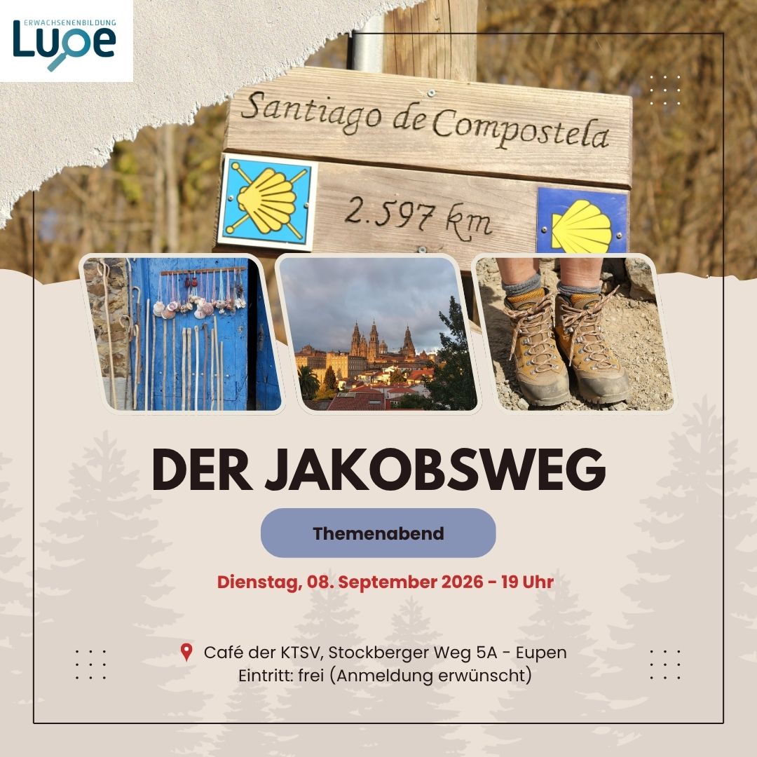 08.09.2026 – 19 Uhr Der Jakobsweg